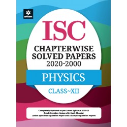 ISC Chapter Wise Solved Papers Physics Class 12 | Latest